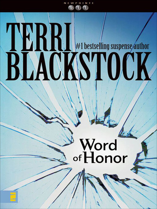 Title details for Word of Honor by Terri Blackstock - Wait list